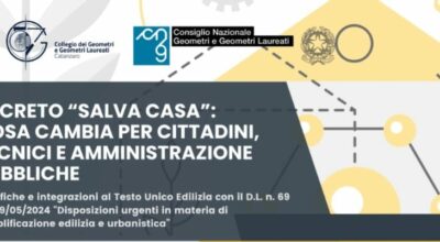 <strong>DECRETO “SALVA CASA”: COSA CAMBIA PER CITTADINI, TECNICI E AMMINISTRAZIONE PUBBLICHE</strong>